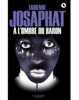 A l'ombre du baron - Fabienne Josaphat