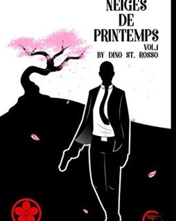 16 Neiges de Printemps. Vol 1 - Stephane Dino Rosso