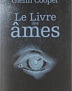 Le livre des âmes - Glenn Cooper