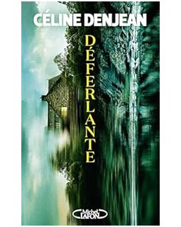 Déferlante - Céline Denjean