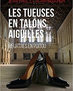 Les Tueuses en Talons Aiguille - Jean-Paul et Alain Bouchon