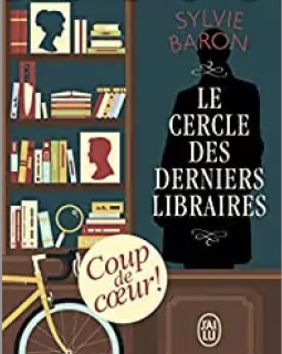 Le Cercle des derniers libraires - Sylvie Baron