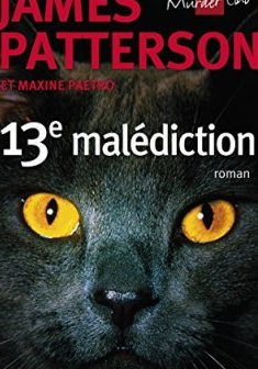 13e malédiction - James Patterson - Maxine Paetro