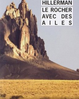 Anne Hillerman - Le rocher avec des ailes 