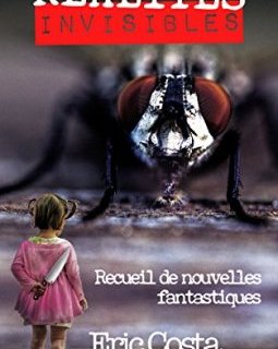 Réalités invisibles - Eric Costa