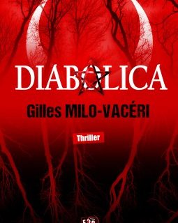 Diabolica - Gilles Milo-Vacéri