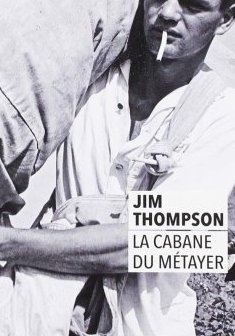 La Cabane du métayer - Jim Thompson