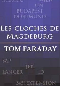 Les Cloches de Magdeburg (French) - Tom Faraday