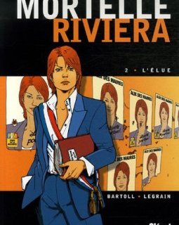 Mortelle Riviera, Tome 2 : L'élue