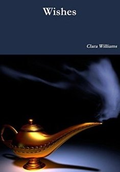 Wishes - Clara Williams 
