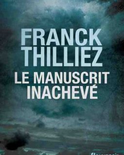 Le Manuscrit inachevé - Franck THILLIEZ