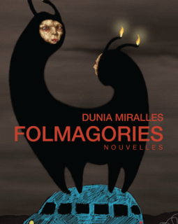 Folmagories - Dunia Miralles