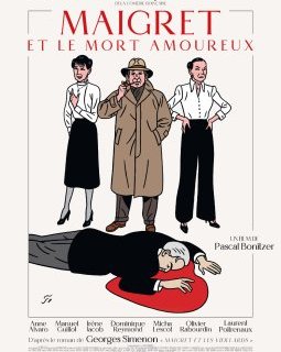 Maigret et le mort amoureux. Interview du réalisateur Pascal Bonitzer.