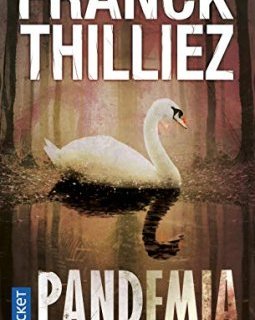 Pandemia - Franck Thilliez
