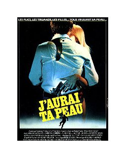 J'aurai ta peau (1982)