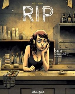 RIP (Tome 5) Fanette : Mal dans la peau des autres - Julien Monier et Gaet's