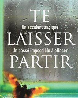 Te laisser partir - Clare Mackintosh 