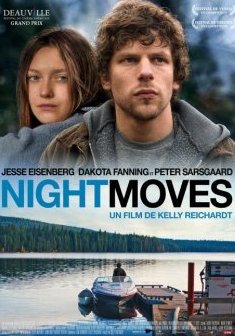 Night moves - Kelly Reichardt