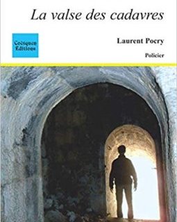 La valse des cadavres - Laurent Pocry