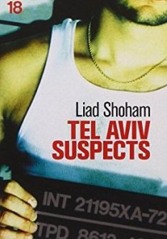 Tel Aviv Suspects - Liad Shoham