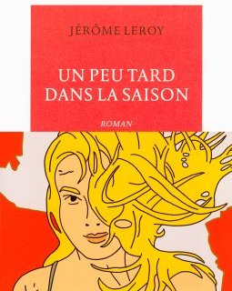 Le nouveau roman de Jérôme Leroy entre polar et SF