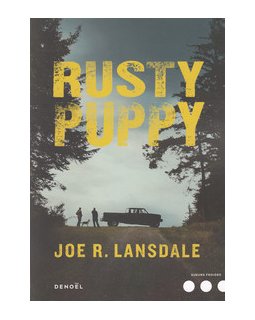 Rusty Puppy - Joe R. Lansdale