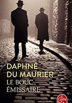 Le Bouc émissaire - Daphné Du Maurier