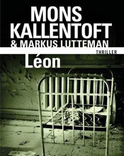 Léon - Mons Kallentoft et Markus Lutteman