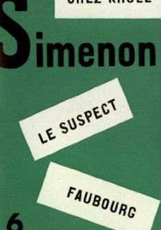 Chez Krull, suivi de Le Suspect et de Faubourg - Georges Simenon