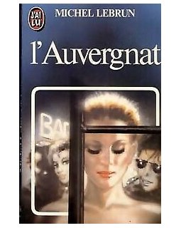 L'Auvergnat - Michel Lebrun 