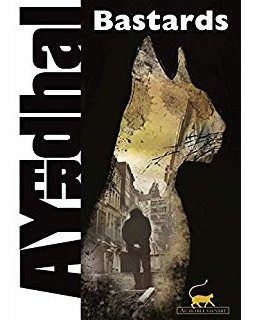Bastards - Yal Ayerdhal