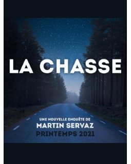 La Chasse - Le nouveau Bernard Minier
