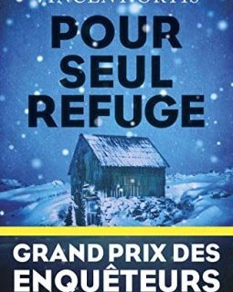 Pour seul refuge - Grand Prix des Enquêteurs 2019 - Harlan COBEN
