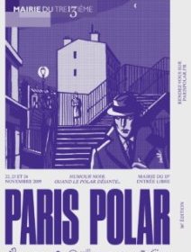 Paris Polar 2019 - Humour noir, quand le polar déjante