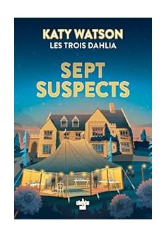 Sept Suspects - Katy Watson