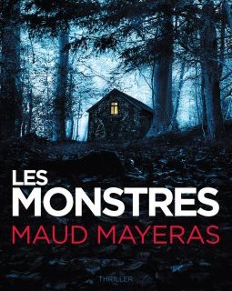 Les Monstres - Maud Mayeras