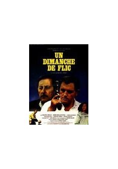 Un dimanche de flic - Michel Vianey