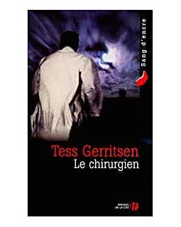 Le chirurgien - Tess Gerritsen 