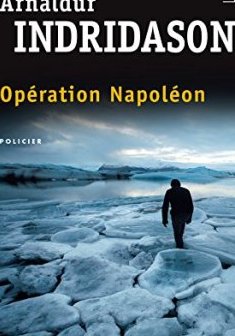 Opération Napoléon - Arnaldur Indridason