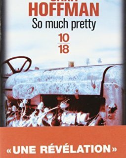 So much pretty - Cara Hoffman