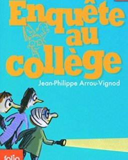 Enquête au collège, 2 : Enquête au collège