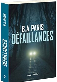 Défaillances - B.A. Paris
