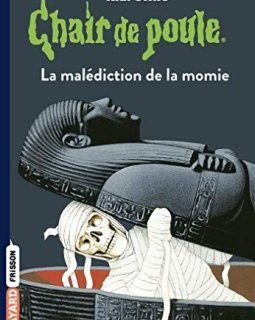 Chair de poule, Tome 01 : La malédiction de la momie - Jo Nesbø