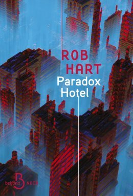 Paradox Hotel - Rob HART