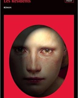 Les résidents - Maurice G.Dantec
