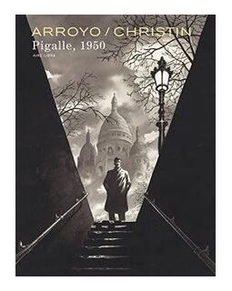 Pigalle - Pierre Christin 