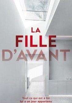 La fille d'avant - J.P. Delaney
