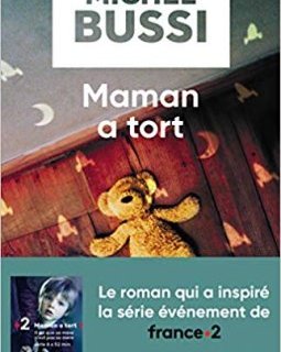 Maman a tort - Michel Bussi 