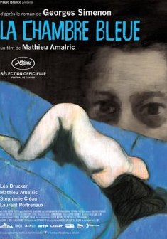La Chambre bleue - Mathieu Amalric