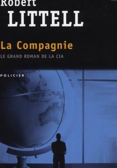 La Compagnie - Robert Littell 